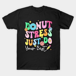 Groovy Donut Stress Best Test Day Teachers Kids T-Shirt